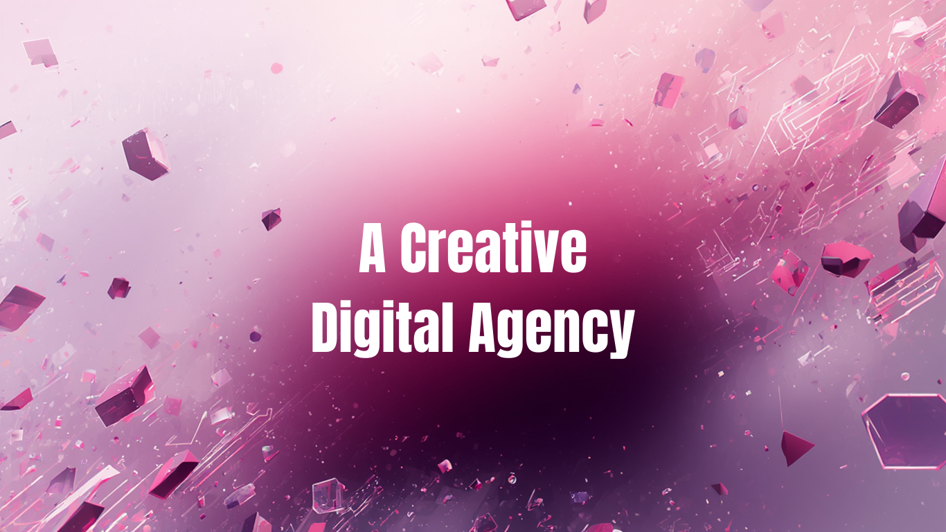 A Creative Digital Agency